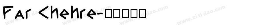 Far Chehre字体转换